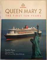 9780857337665-0857337661-Queen Mary 2: The First Ten Years