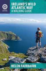 9781848892675-1848892675-Ireland's Wild Atlantic Way: A Walking Guide (Collins Press Guide)