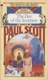 9780380409235-0380409232-The Day of the Scorpion (Book II -- The Raj Quartet)