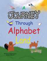 9781480139299-1480139297-A Journey Through Alphabet Land