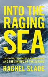 9780008302436-000830243X-Into the Raging Sea: Thirty-Three Mariners, One Megastorm and the Sinking of El Faro