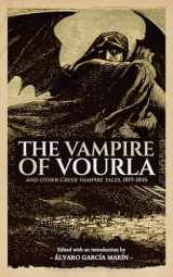 9781954321755-1954321759-The Vampire of Vourla and Other Greek Vampire Tales, 1819-1846