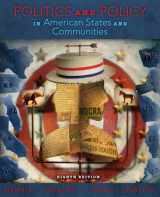 9780205251599-0205251595-Politics and Policy in American States & Communities (8th Edition)