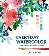 9780399579721-0399579729-Everyday Watercolor: Learn to Paint Watercolor in 30 Days