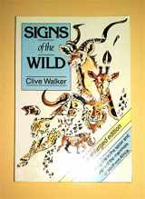 9780869772607-0869772600-Signs of the wild: Field guide to the spoor and signs of the mammals of southern Africa