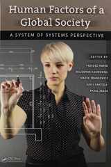 9781466572867-1466572868-Human Factors of a Global Society: A System of Systems Perspective (Ergonomics Design & Mgmt. Theory & Applications)