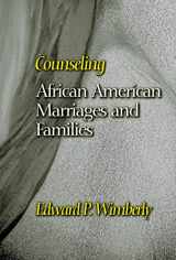 9780664256562-0664256562-Counseling African American Marriages and Families (Counseling and Pastoral Theology)