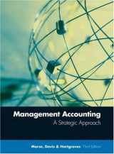 9780324119978-0324119976-Management Accounting: A Strategic Approach