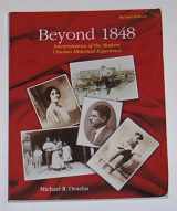 9780787256913-0787256919-Beyond 1848: Interpretations of the Modern Chicano Historical Experience
