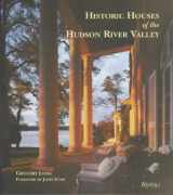 9780847826568-0847826562-Historic Houses of the Hudson River Valley