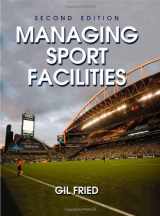 9780736082907-0736082905-Managing Sport Facilities - 2nd Edition