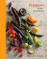 9780399578922-0399578927-Peppers of the Americas: The Remarkable Capsicums That Forever Changed Flavor [A Cookbook]