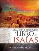 9781641233705-1641233702-Un análisis profundo del libro de Isaías: Estudio verso a verso (Spanish Edition)