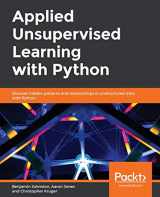 9781789952292-1789952298-Applied Unsupervised Learning with Python