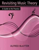 9780415974400-0415974402-Revisiting Music Theory: A Guide to the Practice