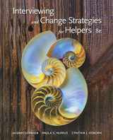 9781305271456-1305271459-Interviewing and Change Strategies for Helpers