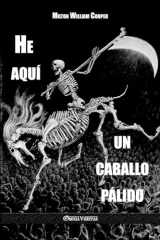 9781911417767-1911417762-He aquí un caballo pálido (Spanish Edition)