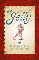 9781445128177-1445128179-Dear Jelly