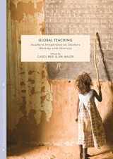 9781349709144-134970914X-Global Teaching: Southern Perspectives on Teachers Working with Diversity (Education Dialogues with/in the Global South)