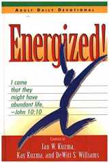 9780828011419-0828011419-Energized: Contributions from More Than 165 Health Professionals and Inspirational Writers