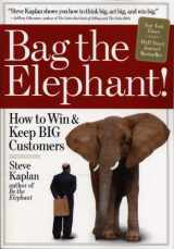 9780761145240-0761145249-Bag the Elephant