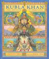 9780670011148-0670011142-Kubla Khan: The Emperor of Everything