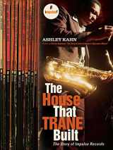 9781862076464-1862076464-The House That Trane Built: The Story of Impulse Records