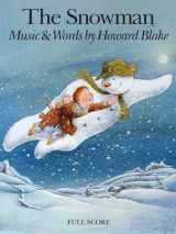 9781849386371-1849386374-THE SNOWMAN FULL SCORE by Howard Blake (2012) Paperback