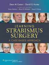 9781451116601-1451116608-Learning Strabismus Surgery: A Case-Based Approach