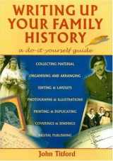 9781853068225-1853068225-Writing up Your Family History: A Do-it-Yourself Guide