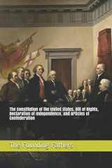 9781549842061-1549842064-The Constitution of the United States, Bill of Rights, Declaration of Independence, and Articles of Confederation