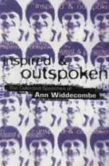 9781902301228-1902301226-Inspired and Outspoken: The Collected Speeches of Ann Widdecombe