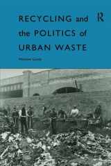 9781138410824-1138410829-Recycling and the Politics of Urban Waste