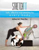 9781720791225-1720791228-Stretchfit: Safe, effective mat stretches for every body