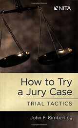 9781601560193-1601560192-How To Try a Jury Case
