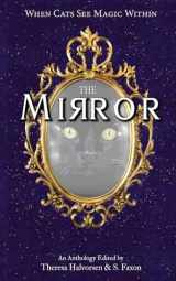9781955431156-1955431159-The Mirror: A Cat Anthology