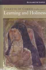 9781576592175-1576592170-Colette of Corbie (1381-1447): Learning and Holiness