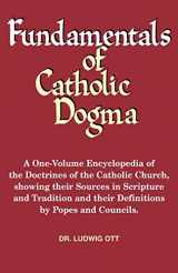 9780895550095-0895550091-Fundamentals of Catholic Dogma