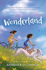 9781250211385-1250211387-Wonderland: A Novel