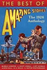9781500715953-1500715956-The Best of Amazing Stories: The 1926 Anthology