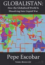 9780978813826-0978813820-Globalistan: How the Globalized World is Dissolving Into Liquid War