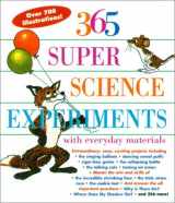 9780806975610-080697561X-365 Super Science Experiments: With Everyday Materials