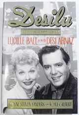 9780688135140-0688135145-Desilu : The story of Lucille Ball and Desi Arnaz