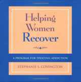 9780787945800-0787945803-Helping Women Recover, Community Package, A Program for Treating Addiction (Package includes Facilitator's Guide, and A Woman's Journal)