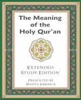 9781450549530-1450549535-The Meaning of the Holy Qur'an in Today's English