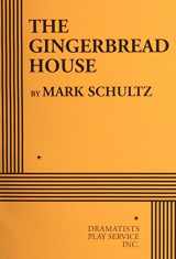 9780822224044-0822224046-The Gingerbread House