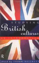 9780415114400-0415114403-Studying British Cultures: An Introduction (New Accents)