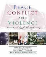 9780130968210-0130968218-Peace, Conflict, and Violence: Peace Psychology for the 21st Century