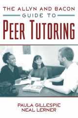 9780205297665-0205297668-The Allyn and Bacon Guide to Peer Tutoring