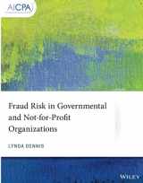 9781119509134-1119509130-Fraud Risk in Governmental and Not-for-Profit Organizations